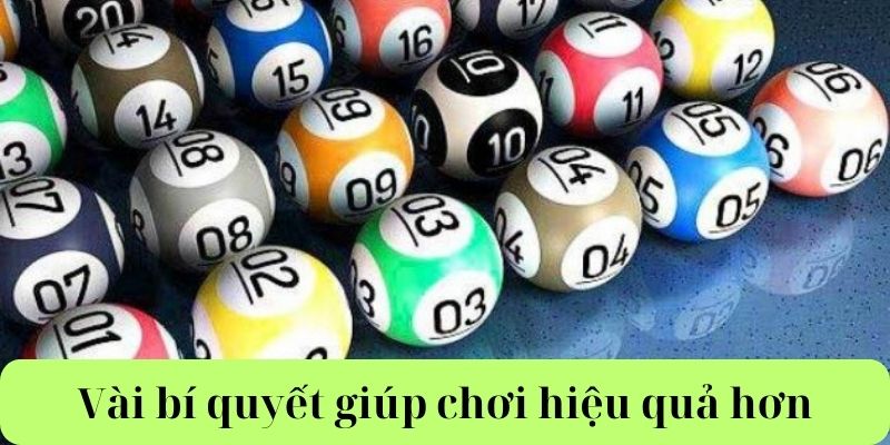 Xổ Số Miền Bắc Vài bí quyết giúp chơi hiệu quả